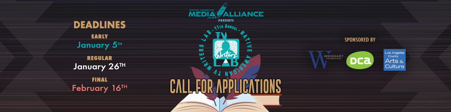 11th Annual Native American TV Writers Lab – Call for Applications